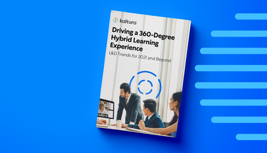 Cover of a Kaltura guide titled "Driving a 360-Degree Hybrid Learning Experience," showing four people in a meeting room with a video conference on a screen. The background is blue with gradient lines, highlighting the evolving landscape of remote teaching.