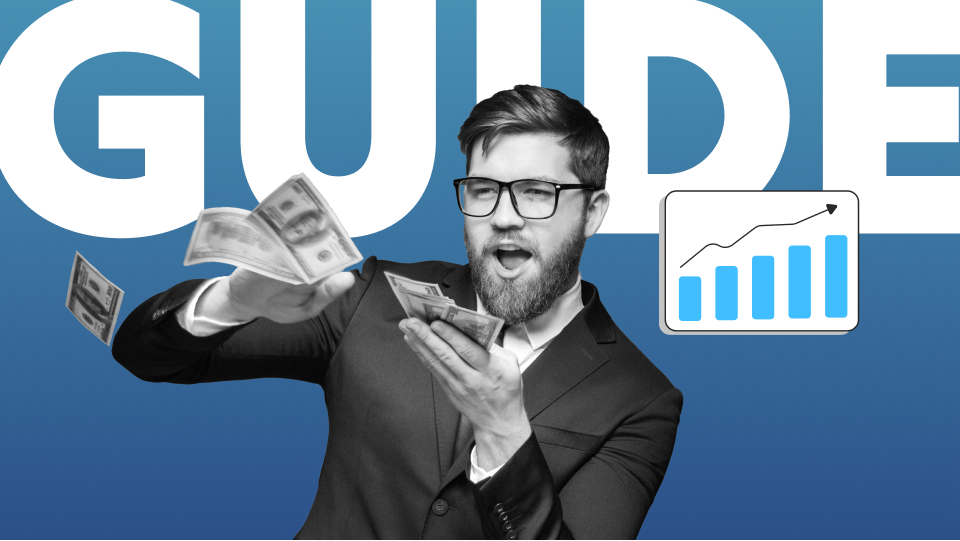 Man in a suit holding and throwing money bills with a chart showing growth; large word "GUIDE" in the background.