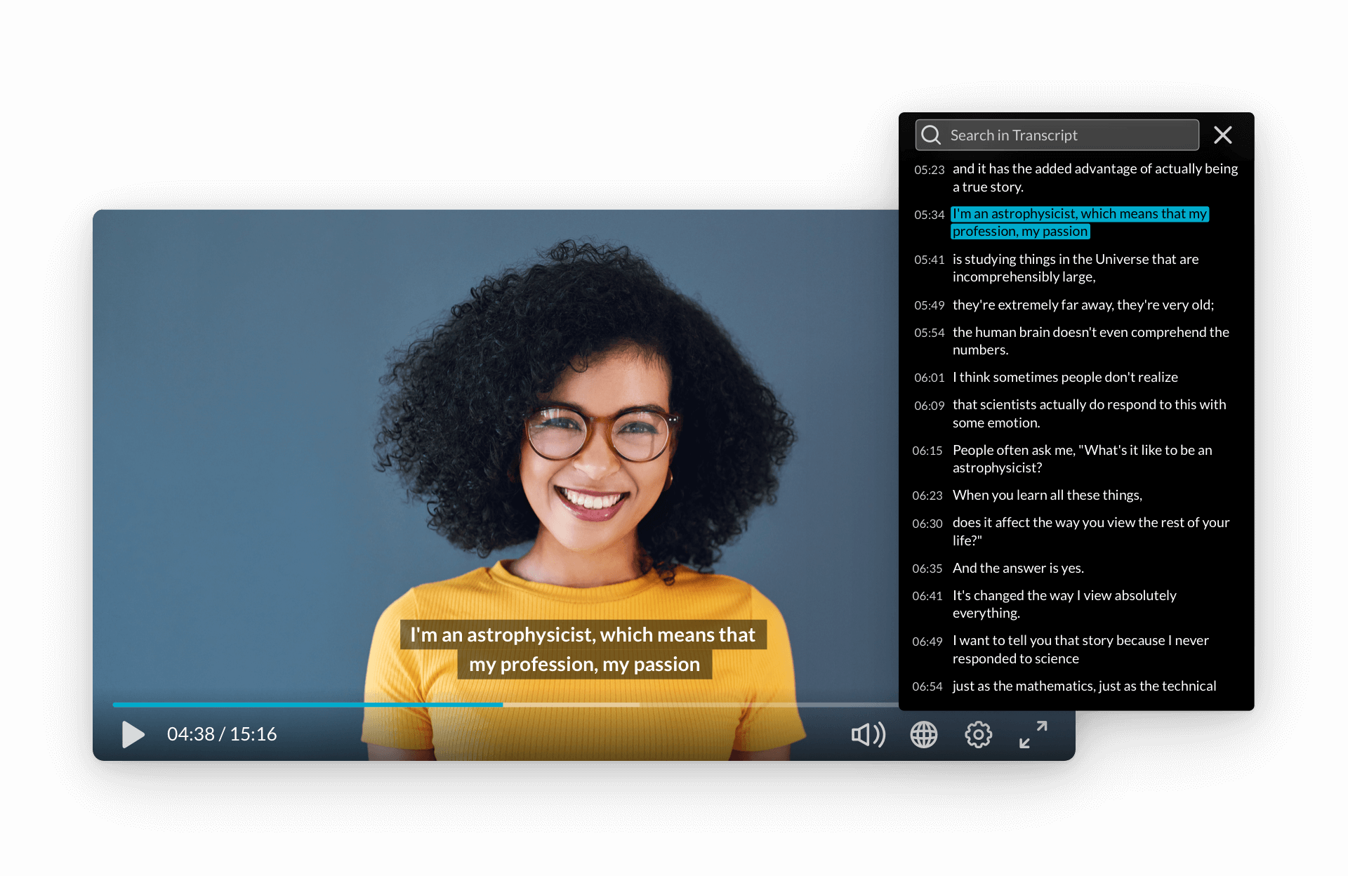 A screenshot of a video player showing a woman with curly hair and glasses smiling in front of a blue background. The subtitle reads: "I'm an astrophysicist, which means that my profession, my passion". A transcript is displayed to the right.